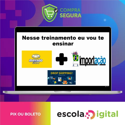 Como Vender No Mercado Livre + Importação + Dropshipping - Jhon Lima