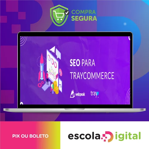 SEO Para E-Commerce - Tray Commerce