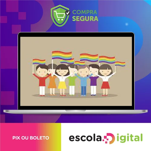 Escola Sem Homofobia - MEC