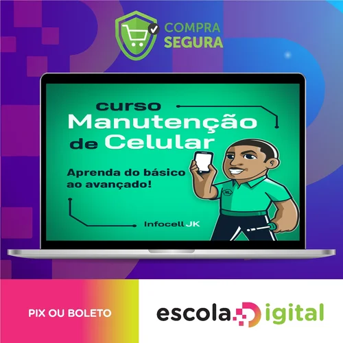 Curso de Manutenção de Celulares - InfocellJK