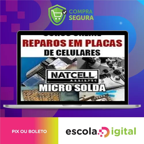 Reparos em Placas de Celular - Natcell