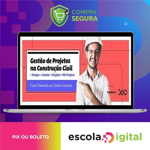 Curso 360: Gestão de Projetos - Danilo Lorenceto