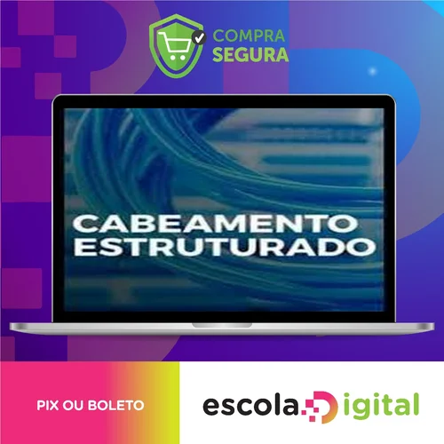 Curso Cabeamento Estruturado - EADCCNA