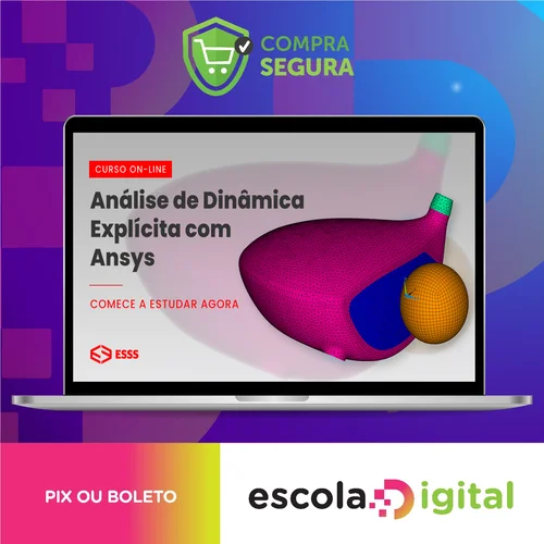 Curso de Análise de Dinâmica Explícita com Ansys - Iesss