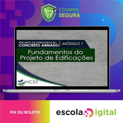 Curso de Concreto Armado e Projetos - Ncee