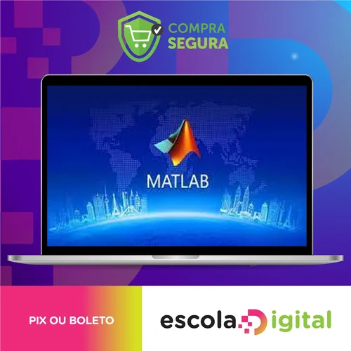 Curso de Matlab do Básico ao Avançado - Geovane Sercundes