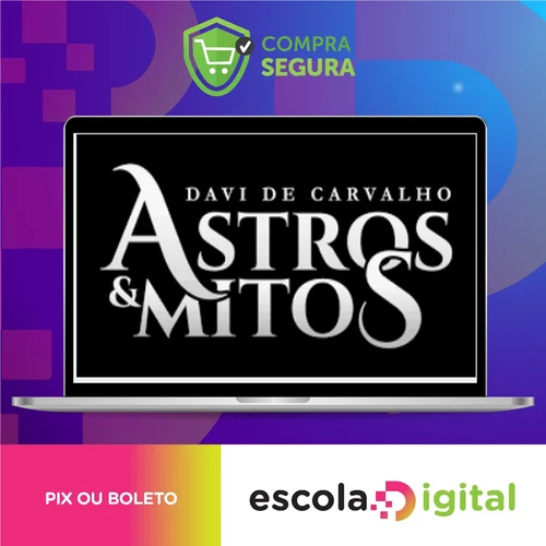 Astros e Mitos - Davi de Carvalho