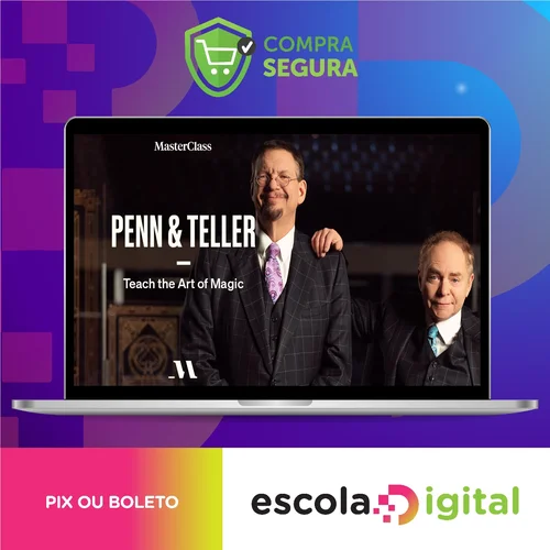 MasterClass: Teach the Art of Magic - Penn & Teller [INGLÊS]