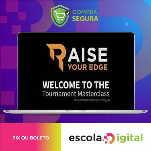 Raise Your Edge: Poker Tournament Masterclass (legendado) - Bencb [Inglês]