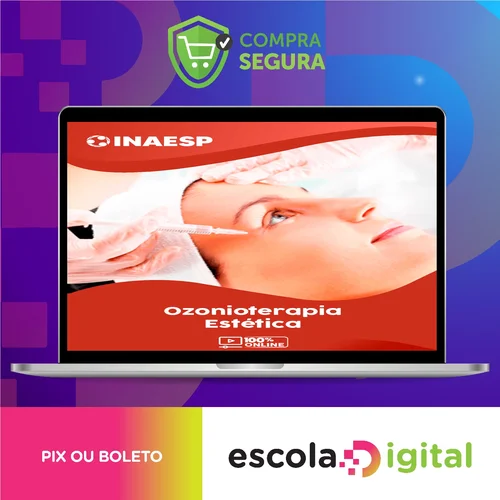 Curso de Ozonioterapia Estética - Inaesp