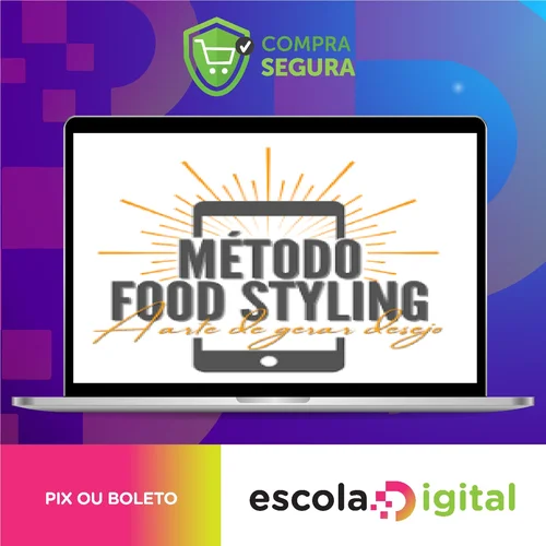 Método Food Styling - Betto Auge