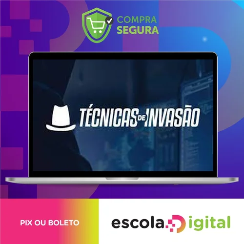 Tecnicas de Invasão - GuardWeb