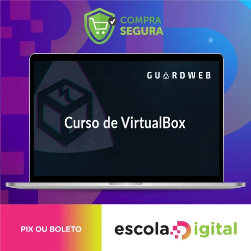 VirtualBox - GuardWeb