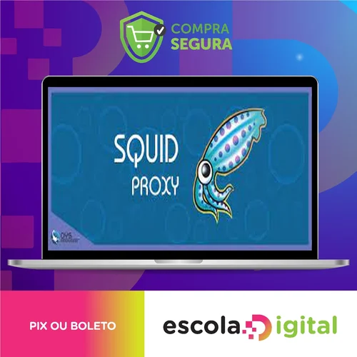 Aprendendo a fazer Proxy com Squid-Cache - OYS