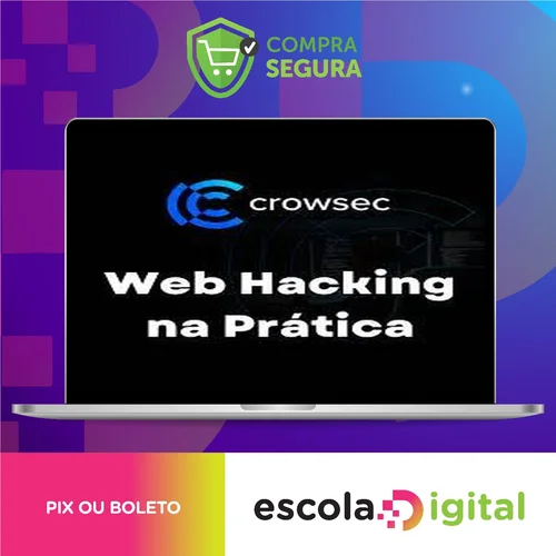 Web Hacking na Prática 2.0 - Carlos Crowsec