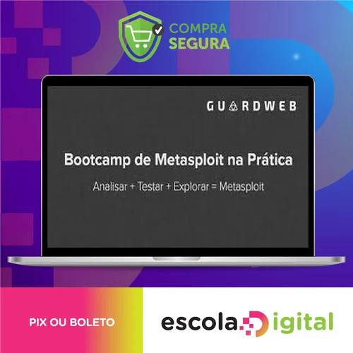 Bootcamp de Metasploit - GuardWeb