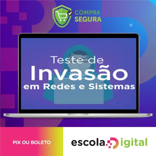 Curso Teste de Invasão em Redes e Sistemas - OYS