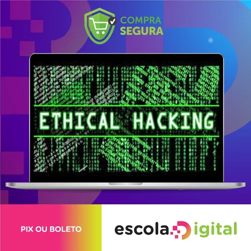 Ethical Hacking e Penetration Testing - SecVox Academy