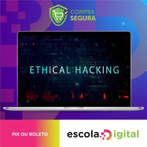 Ethical Hacking: Invasão de Sistemas (System Hacking) - Ivan N. Gonçalves