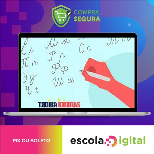 Curso de Russo Online: Escrita em Letra Cursiva - Dimitri Olegovich Bobrovnikov