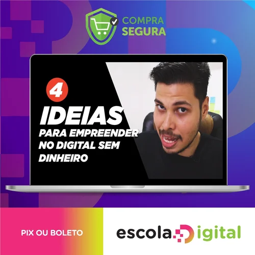 Como Criar e Lançar Seu Primeiro Produto Digital - Ed Souza