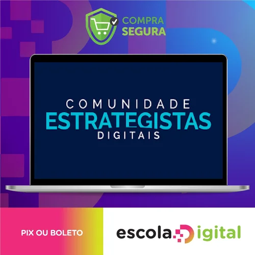 Comunidade Estrategistas Digitais - Rodrigo Vinhas