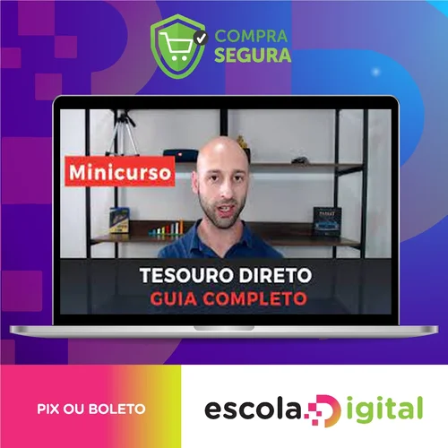 Minicurso Tesouro Direto Para Iniciantes - Alvaro Esteves