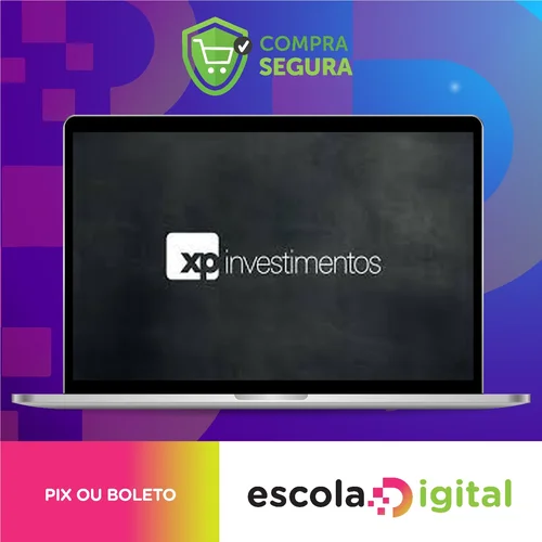 Aprenda a Investir na Bolsa de Valores 1.0 - XP Investimentos