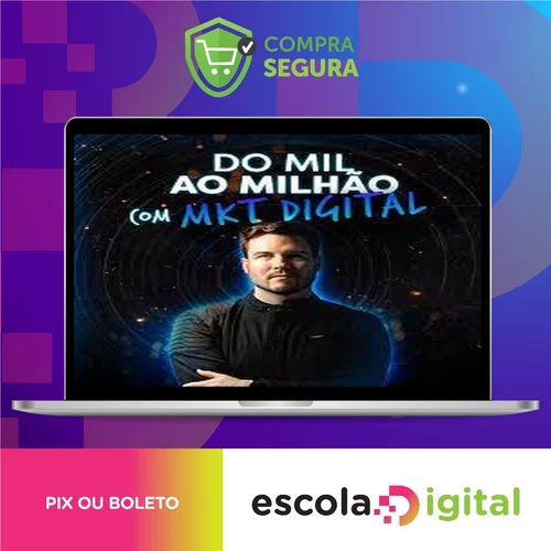 Do Mil ao Milhão com Marketing Digital - DNA Class