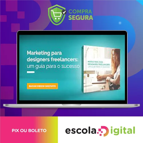 Marketing Para Designers Freelancers: Um Guia Para O Sucesso - Gráfica KWG