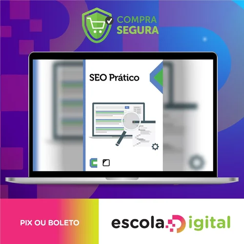 SEO Prático: Seu Site na Primeira Página das Buscas - Casa do Código