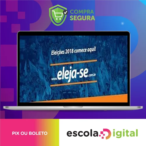 Treinamento Pré Campanha Para Eleições - Eleja-Se