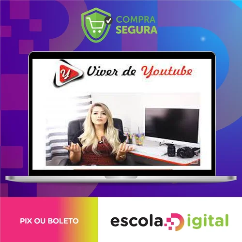 Viver do Youtube - Karyne Otto