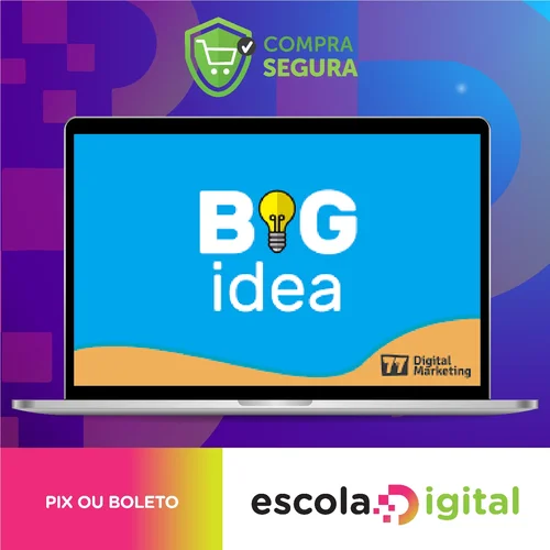 BIG IDEA - André Cia e Juliano Torriani