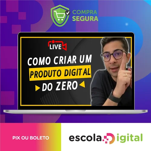 Como Criar Um Negocio Digital do Zero - Natanael Oliveira