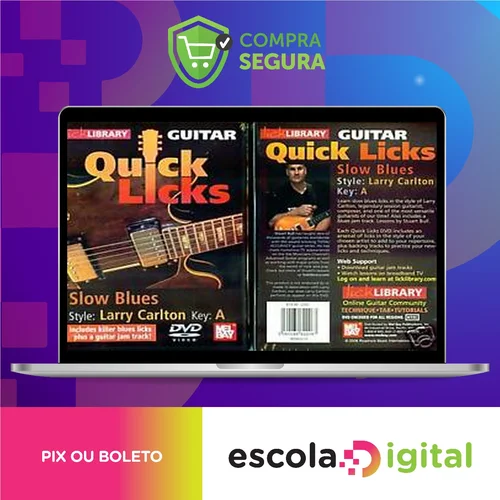 Quick Licks - Lick Library Guitar [INGLÊS]