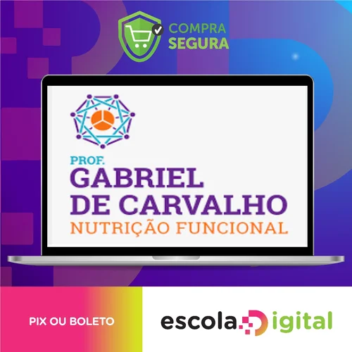 Curso de Extensão: Nutrição Funcional - Gabriel de Carvalho