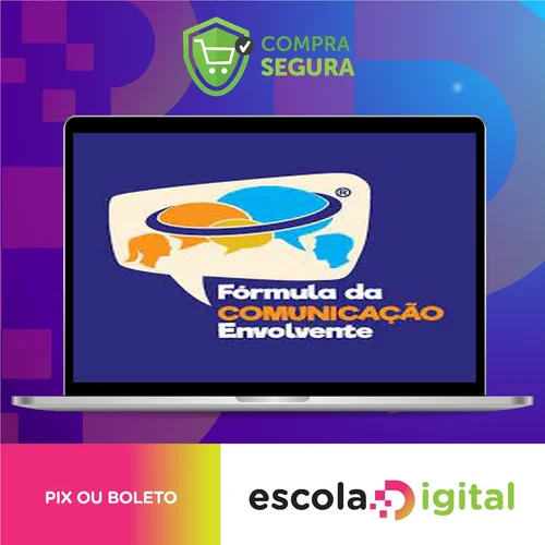 Fórmula da Comunicação Envolvente - Marcio Seixas