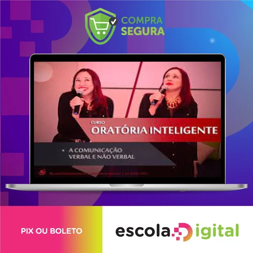 Oratória Inteligente - Ana Paula Vacaro