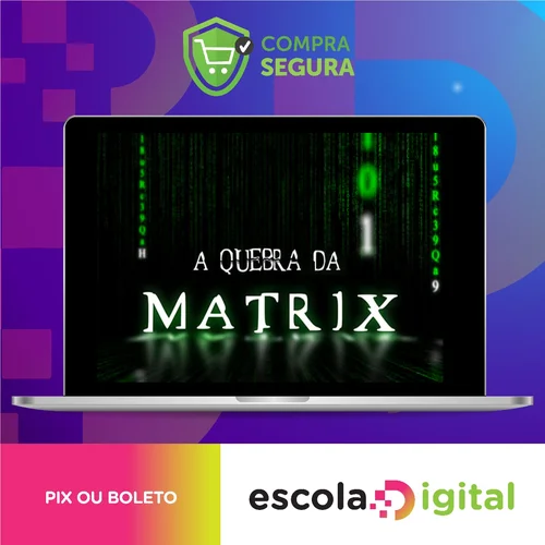 Mentoria A Quebra da Matrix - Iuri Meira