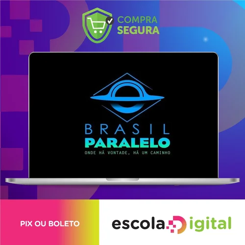 Investigação Paralela - Brasil Paralelo