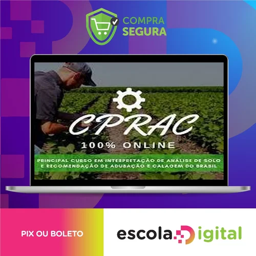 CPRAC 3.0: Curso Profissional de Interpretação de Análise de Solos e Recomendação de Adubação, Calagem e Gessagem - Daniel Scotá