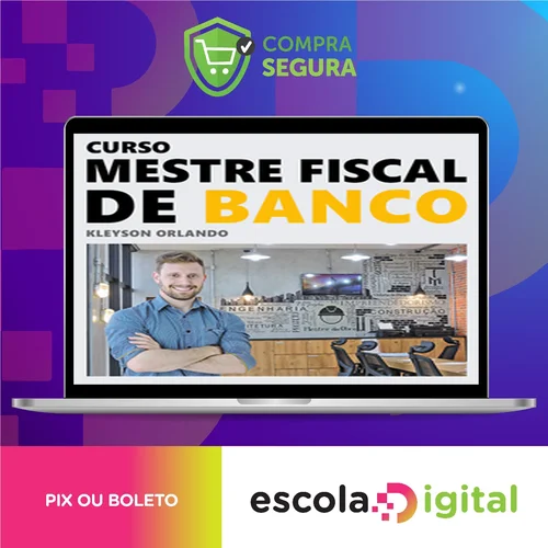 Mestre Fiscal de Banco - Kleyson Orlando