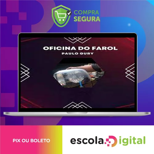 Oficina do Farol - Paulo Gury