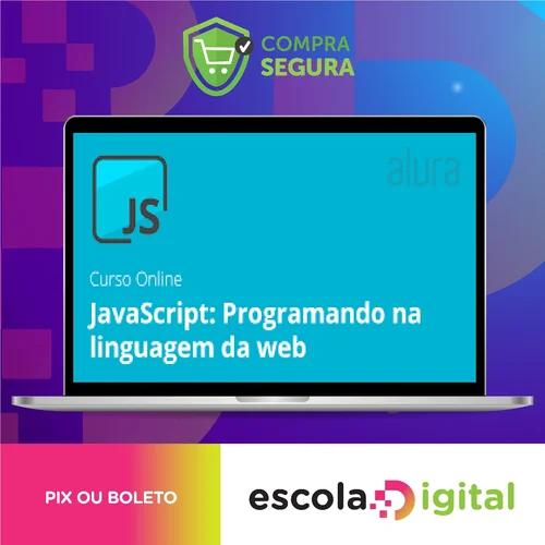 Curso Javascript: Programando Na Linguagem da Web - Alura