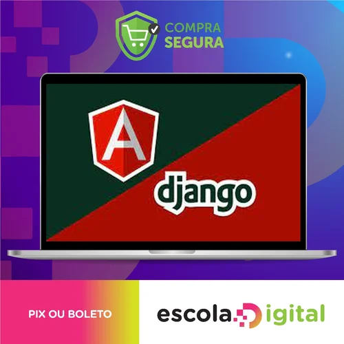 Aplicação Web Completa Integrando Django e Angular Framework - Gregory Pacheco