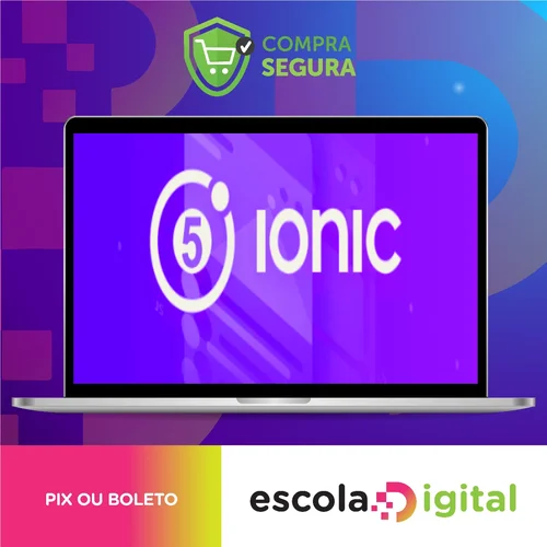 Ionic 5 do Zero Até Publicação - Paulo Rogério Martins Marques