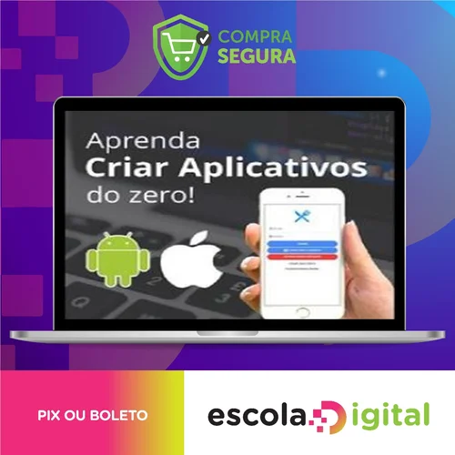 Aprenda a Criar seu Primeiro Aplicativo​ do Zero - Felipe Fontoura