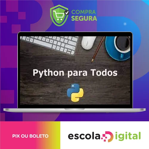 Python Para Todos, Aprenda a Criar Diversas Aplicações - Evaldo Wolkers e Louis Wolkers