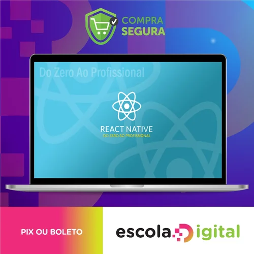 React Native do Zero ao Profissional - Bonieky Lacerda